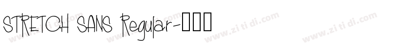STRETCH SANS Regular字体转换